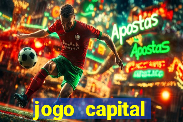 jogo capital download mobile